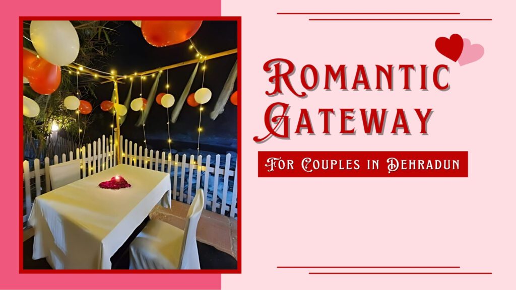 Resorts For Couples in Dehradun