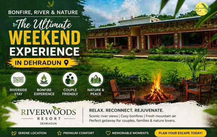 Weekend Getaway in Dehradun